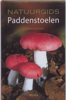 Natuurgids Paddenstoelen - E. Garnweidner (ISBN 9789044720457)
