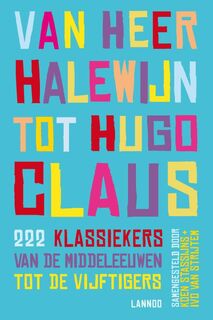 Van Heer Halewijn tot Hugo Claus - Koen Stassijn, Ivo Van Strijtem (ISBN 9789401412049)