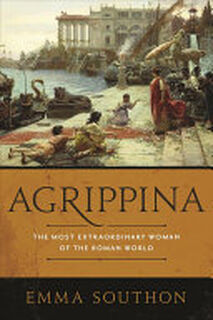 Agrippina - Emma Southon (ISBN 9781643130781)