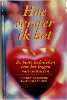 Hoe versier ik het - J. Wijnberg, J. Hollander (ISBN 9789057950490)