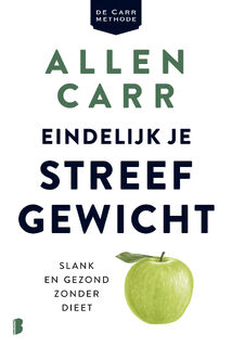 Eindelijk je streefgewicht - Allen Carr (ISBN 9789022586099)