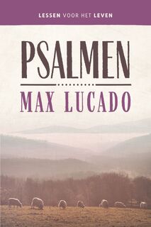 Psalmen - Max Lucado (ISBN 9789043533126)