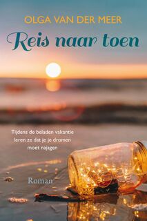 Reis naar toen - Olga van der Meer (ISBN 9789020537543)