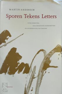 Sporen tekens letters - Martin Andersch, R. van Dijk-Cuppen (ISBN 9789021304793)