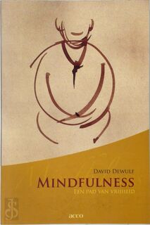 Mindfulness - D. Dewulf (ISBN 9789033466922)