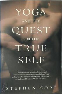Yoga and the Quest for the True Self - Stephen Cope (ISBN 9780553378351)