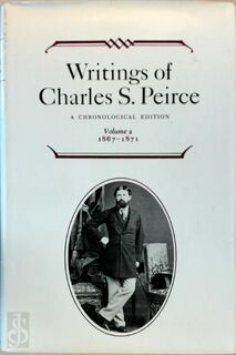 Writings of Charles S. Peirce - Charles Sanders Peirce, Edward C. Moore (ISBN 9780253372024)