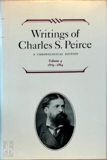 Writings of Charles S. Peirce. - Charles S. Peirce (ISBN 9780253372048)