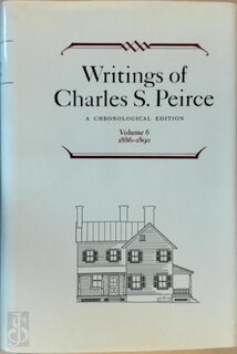 Writings of Charles S. Peirce: 1886-1890 - Charles Sanders Peirce (ISBN 9780253372062)