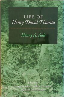 Life of Henry David Thoreau - Henry S. Salt (ISBN 9780252019937)