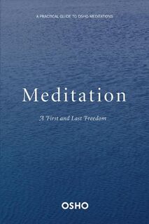 Meditation - Rajneesh Osho (ISBN 9780312336639)