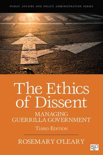 The Ethics of Dissent - Rosemary O'Leary (ISBN 9781506346359)