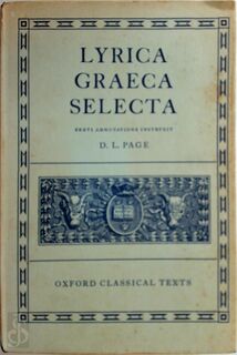 Lyrica Graeca selecta - Denys Lionel Page (ISBN 9780198145677)