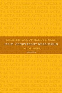 Commentaar op Handelingen - Jos de Heer (ISBN 9789490708641)