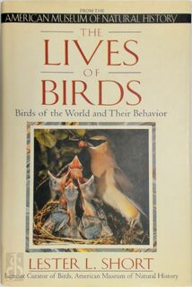 The Lives of Birds - Lester L. Short (ISBN 9780805019520)