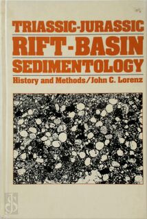Triassic-Jurassic Rift-basin Sedimentology - John Lorenz (ISBN 9780442260415)