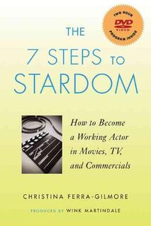 The 7 Steps to Stardom [DVD] - Christina Ferra-Gilmore (ISBN 9781557836786)
