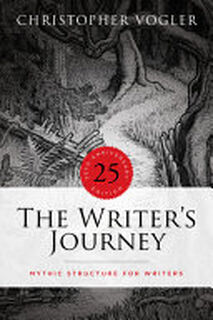 The Writer's Journey - Christopher Vogler (ISBN 9781615933150)