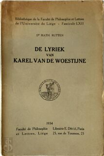 De lyriek van Karel van de Woestijne - Math. Rutten