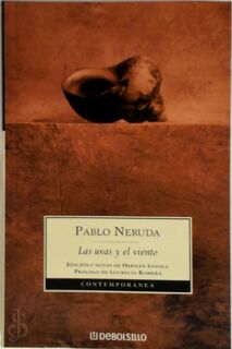 Las uvas y el viento - Pablo Neruda (ISBN 9788497598132)