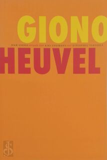 Heuvel - Jean Giono (ISBN 9789493186057)