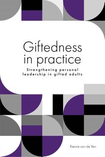 Giftedness in practice - Rianne van de Ven (ISBN 9789493171480)