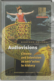 Audiovisions - S. Zielinski (ISBN 9789053563038)