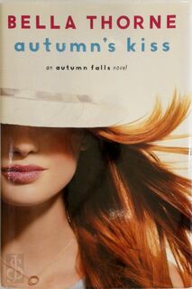 Autumn's Kiss - Bella Thorne (ISBN 9780385744355)