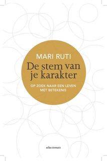 De stem van je karakter - Mari Ruti (ISBN 9789045028088)