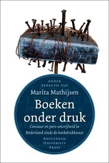 Boeken onder druk - Marita Mathijsen (ISBN 9789089643063)