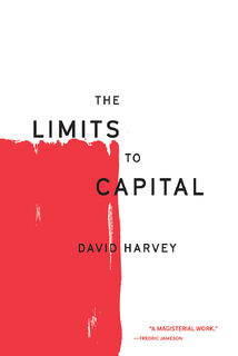 The Limits to Capital - David Harvey (ISBN 9781788731010)