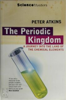 The Periodic Kingdom - Peter William Atkins (ISBN 9781857994490)