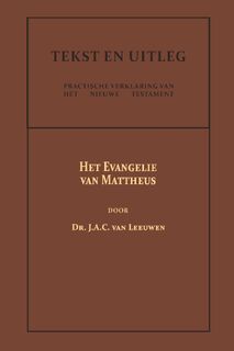 Het Evangelie van Mattheus - Dr. J.A.C. van Leeuwen (ISBN 9789057196553)