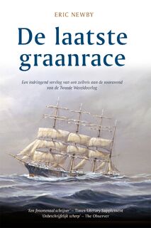 De laatste graanrace - Eric Newby (ISBN 9789064106446)