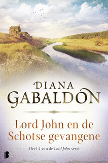 Lord John en de Schotse gevangene - Diana Gabaldon (ISBN 9789022559864)