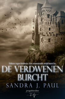 De Verdwenen Burcht - Sandra J. Paul (ISBN 9789464208399)