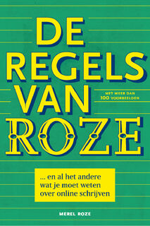 De regels van Roze - Merel Roze (ISBN 9789090372075)