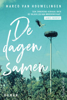 De dagen samen - Marco van Houwelingen (ISBN 9789402706420)