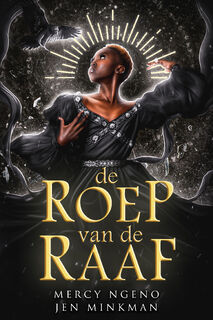 De roep van de raaf - Mercy Ngeno, Jen Minkman (ISBN 9789493265462)