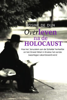 Overleven na de holocaust - Rosine De Dijn-Holzinger (ISBN 9789401468480)