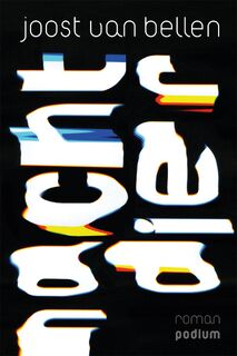 Nachtdier - Joost van Bellen (ISBN 9789463811088)