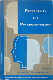 Personality and Psychopathology - C. Robert Cloninger (ISBN 9780880489232)