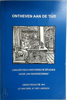 Ontheven aan de tijd - Lo van Driel, Jan Noordegraaf, Theodorus Albertus Johannes Maria Janssen (ISBN 9783893237579)
