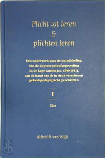 Plicht tot leren & plichten leren - A.R. van Wijk (ISBN 9789043514811)
