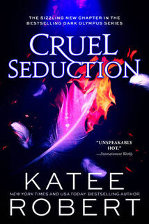 Cruel Seduction - Katee Robert (ISBN 9781728262765)