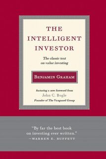 Intelligent Investor - Benjamin Graham (ISBN 9780060752613)