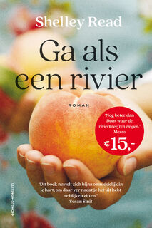 Ga als een rivier - Shelley Read (ISBN 9789021048352)