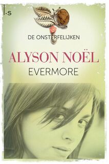 Evermore - Alyson Noël (ISBN 9789045801919)