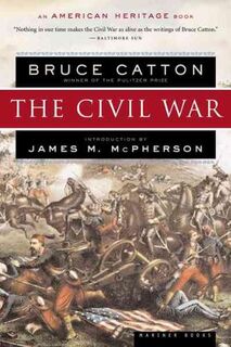 The Civil War - Bruce Catton, James M. McPherson (ISBN 9780618001873)