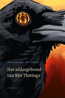 Het addergebroed van Slot Thetinga - Margaretha van Andel (ISBN 9789047716853)